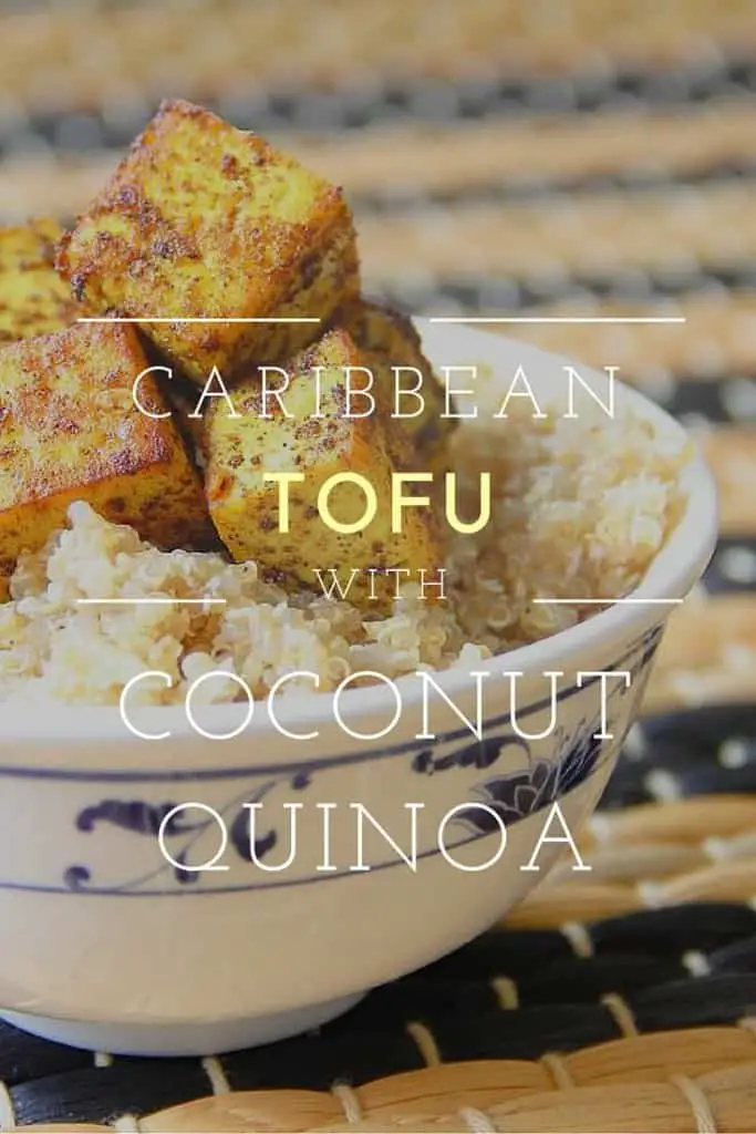 Caribbean Tofu with Coconut Quinoa
