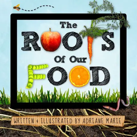 the roots of our food book